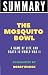 Summary of The Mosquito Bow...