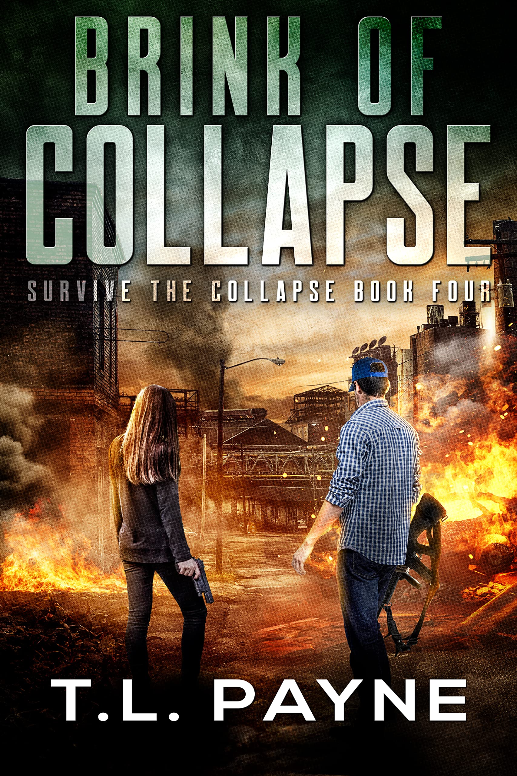 Brink of Collapse (Survive the Collapse #4)