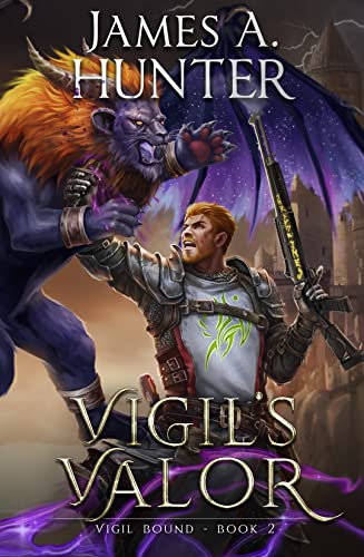 Vigil's Valor (Vigil Bound, #2)