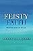 Feisty Faith: Trusting God ...