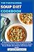 The Tantalizing Soup Diet C...