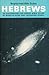 The Letter to the Hebrews 16 Discussions for Group Bible Study (Neighborhood Bible Studies)