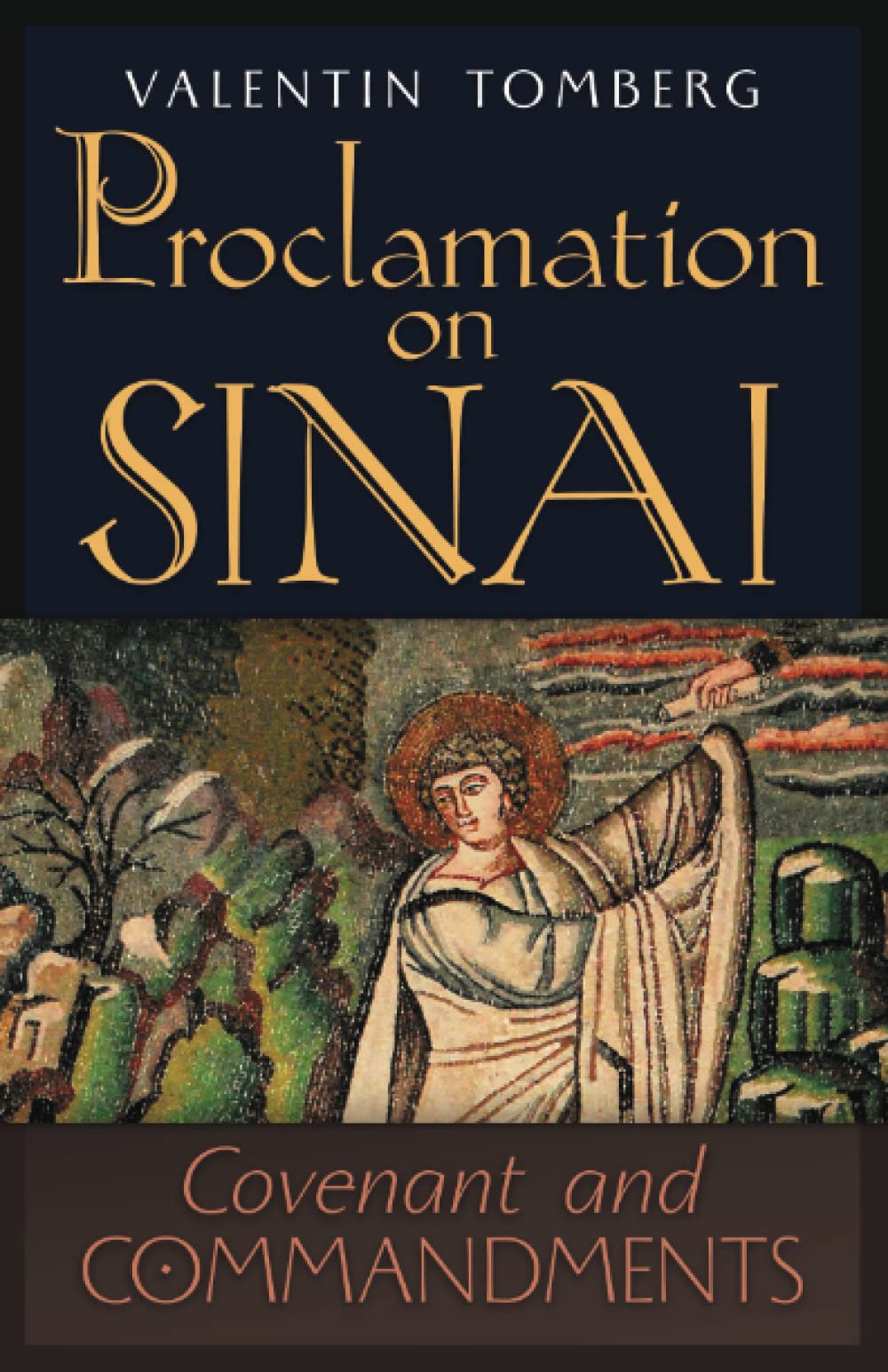 Proclamation on Sinai: Covenant and Commandments (Paperback)