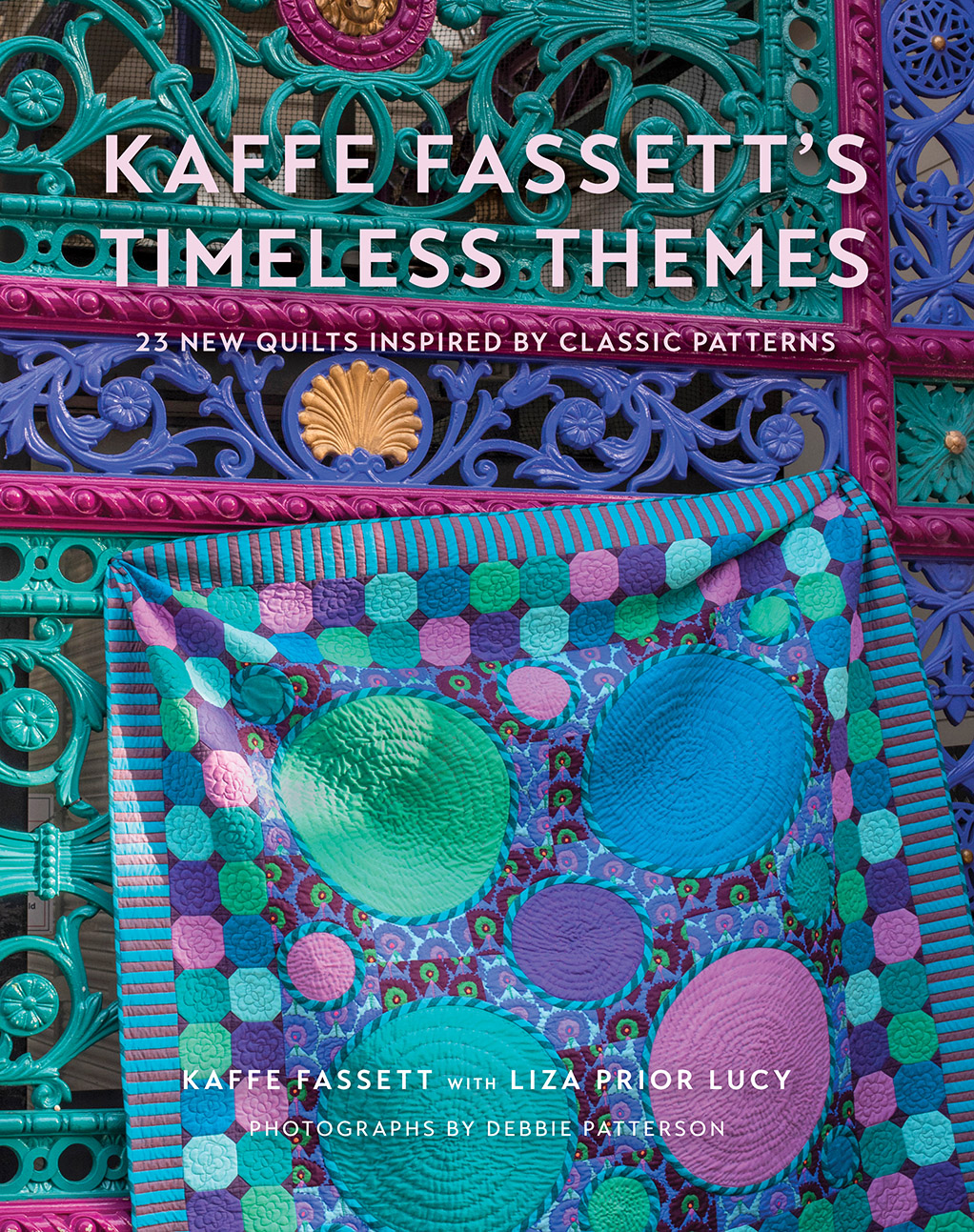 EBOOK Kaffe Fassett's Timeless Themes: 23 New Quilts Inspired by Classic Patterns