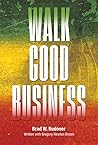 Walk Good Busines...