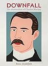 Downfall: The Des...