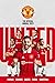 The Official Manchester United Annual 2023 by Steve Bartram