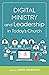 Digital Ministry and Leader...