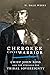 Cherokee Civil Warrior: Chief John Ross and the Struggle for Tribal Sovereignty