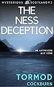 The Ness Deception (Mysterious Scotland, #2) 