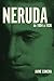 Neruda by Jaime Concha