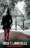 Revive by Tricia T. LaRochelle