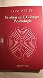 Studien zu C.G. Jungs Psychologie Studien zu C.G. Jungs Psychologie