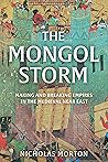 The Mongol Storm:...