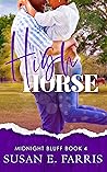 High Horse (Midnight Bluff Book 4)