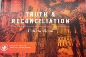 Truth & Reconciliation: Calls to Action