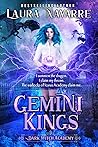 Gemini Kings by Laura Navarre