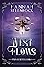 West Flows (Winds of Destin...