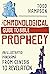 The Chronological Guide to Bible Prophecy: An Illustrated Panorama from Genesis to Revelation