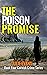 The Poison Promise: A Gripp...