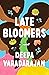Late Bloomers