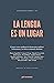 La lengua es un lugar