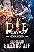 Die Every Day (Lambeth Group Thrillers)
