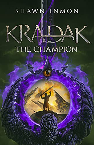 Kradak the Champion (Arkana Sword and Sorcery Adventure, #1)