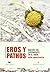 EROS Y PATHOS by Aldo Carotenuto