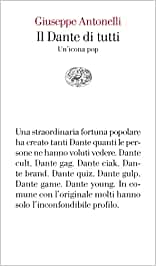 Il Dante di tutti: Un’icona pop (Kindle Edition)