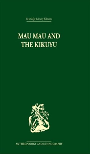 Mau Mau and the Kikuyu (Hardcover)