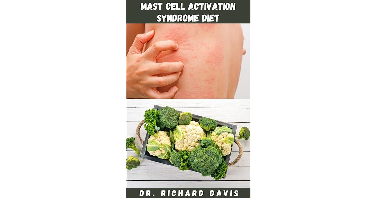 What Experts Are Saying About The Mast Cell Activation Syndrome Diet - ta0rt3e