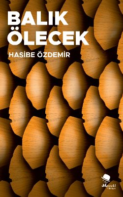 Balık Ölecek
