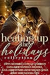 Heating Up The Holidays Collection