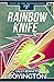 Rainbow Knife