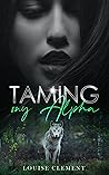Taming My Alpha: ...