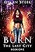Burn (The Last City Book 1)
