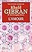 Les petits livres de Khalil Gibran - L'amour