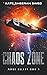 Chaos Zone: A Space Opera Adventure (Parse Galaxy)