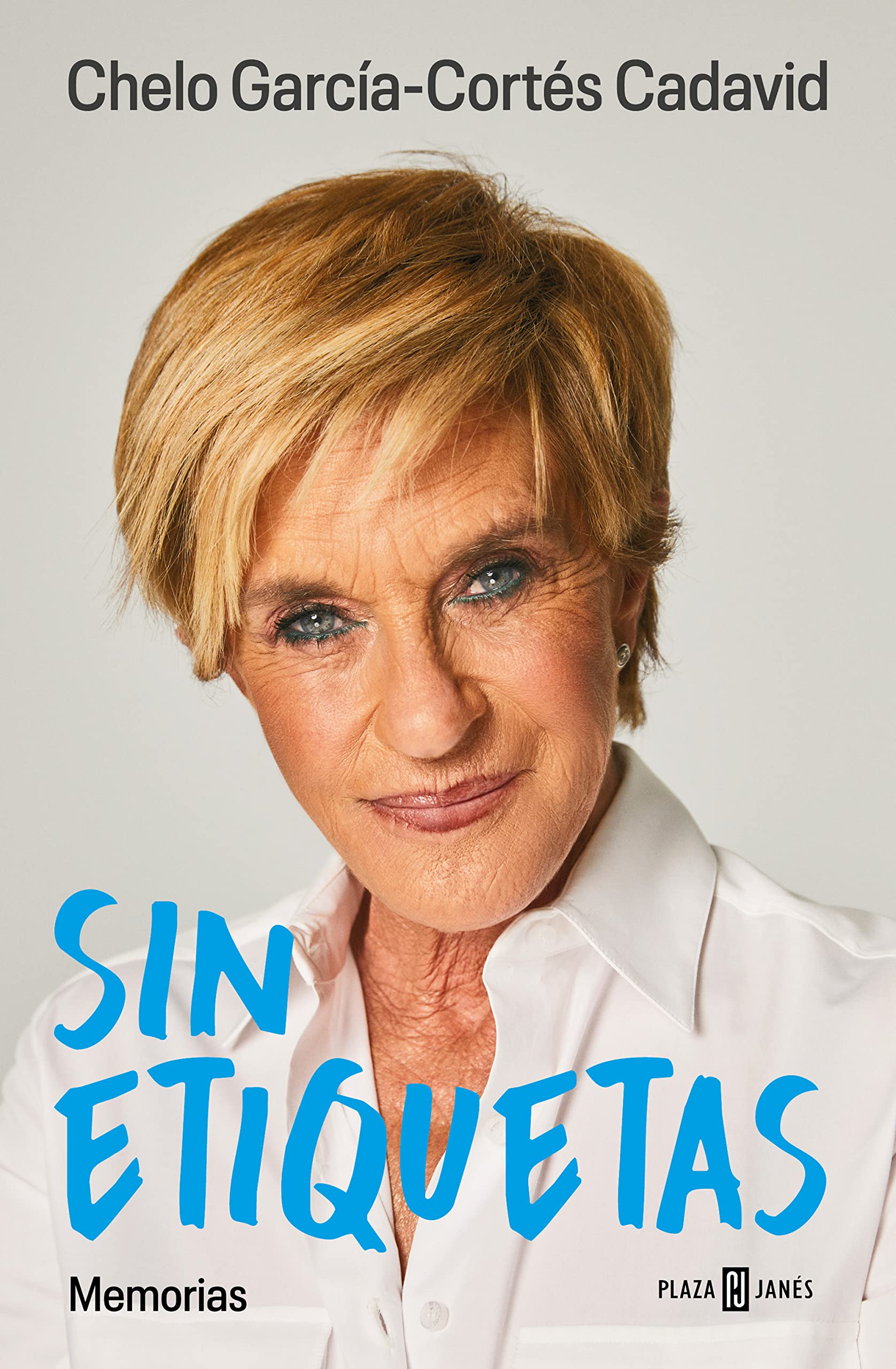 Sin etiquetas: Memorias (Spanish Edition)