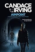Aimpoint: A US Army Detective Regan Chase Thriller