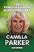 Camilla Parker: The Vindica...
