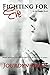 Fighting for Eve (Eve Sumptor #4)