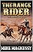 The Range Rider: The Orphan: A Sixth Western Adventure (A Jarod Welsh: Range Rider Western Book 6)