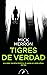 Tigres de verdad
