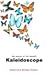 Kaleidoscope: The Poetry of...