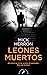 Leones muertos (Slough House, #2)