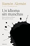 Un idioma sin manchas