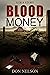 Blood Money - A DEA Story