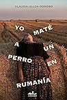 Yo maté a un perr...